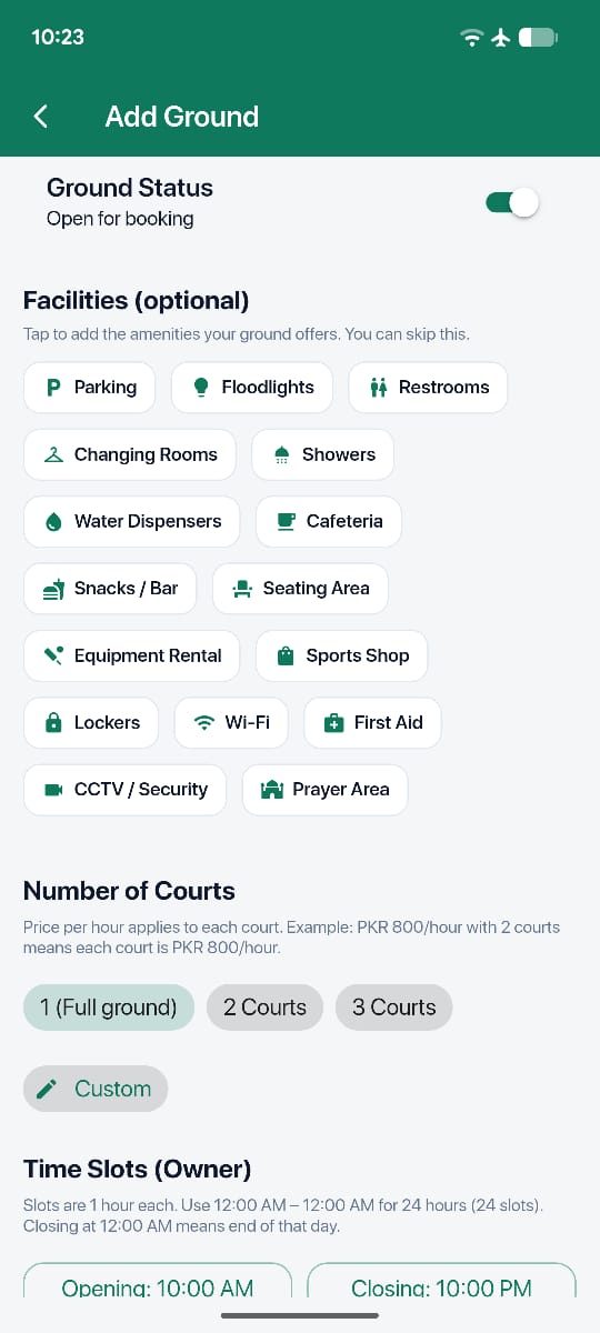 Choosing facilities, number of courts and opening hours
