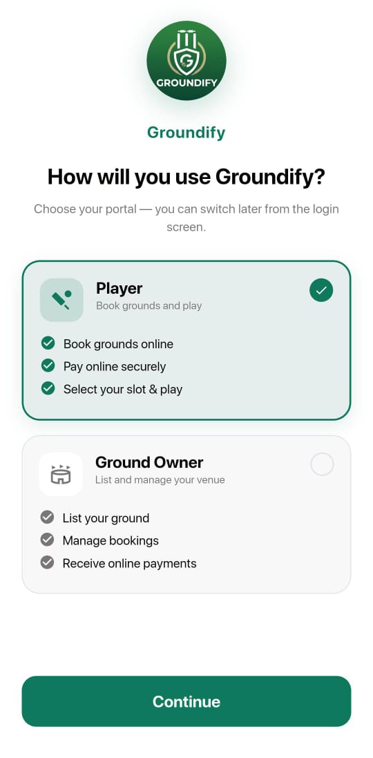 Choosing between the Player and Ground Owner portal